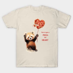 You're got a Pizza my Heart - Red Panda T-Shirt